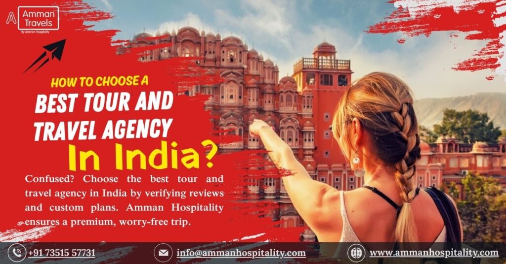 Best Tour and Travel Agency in India