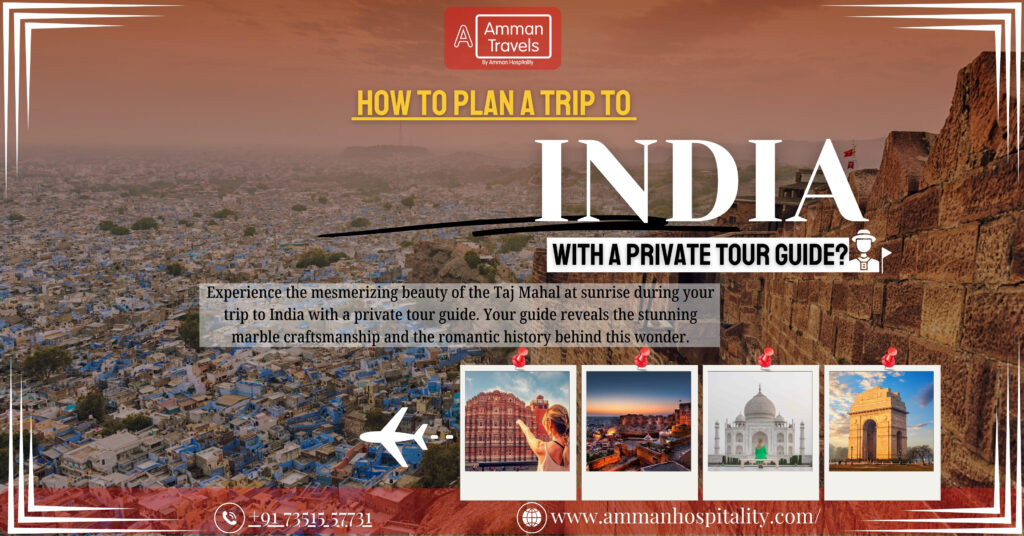 plan a trip to India with a private tour guide